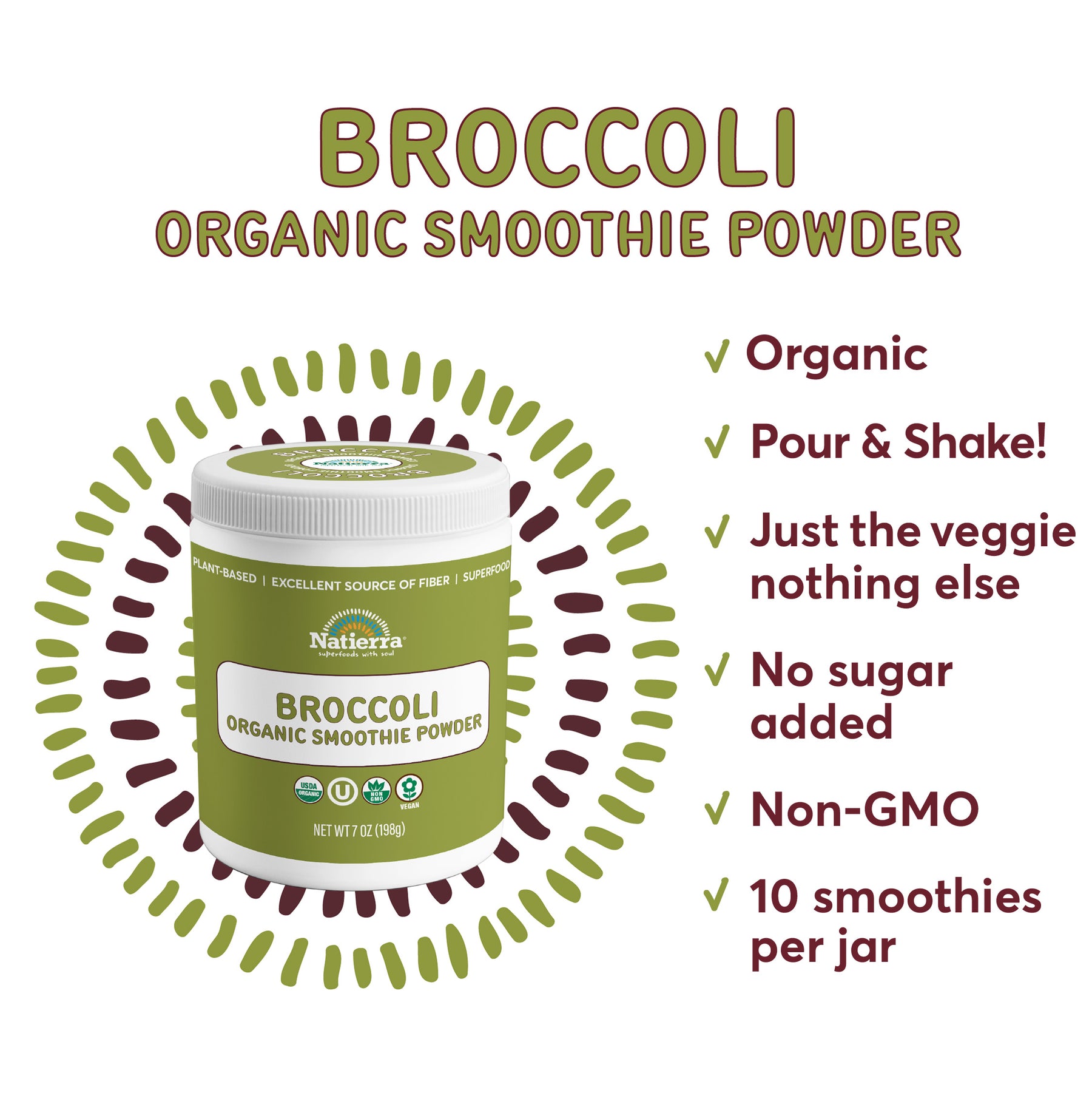 A jar of Natierra Brocoli Organic Smoothie Powder next to list of main product claims