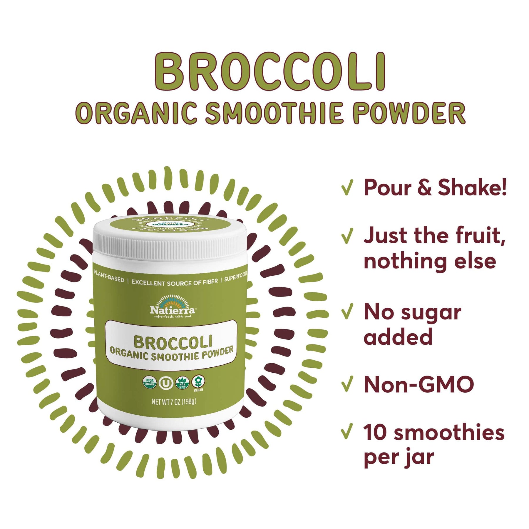 A jar of Natierra Brocoli Organic Smoothie Powder next to list of main product claims